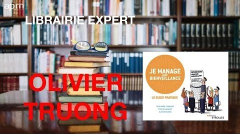 Olivier Truong-expert-Apm